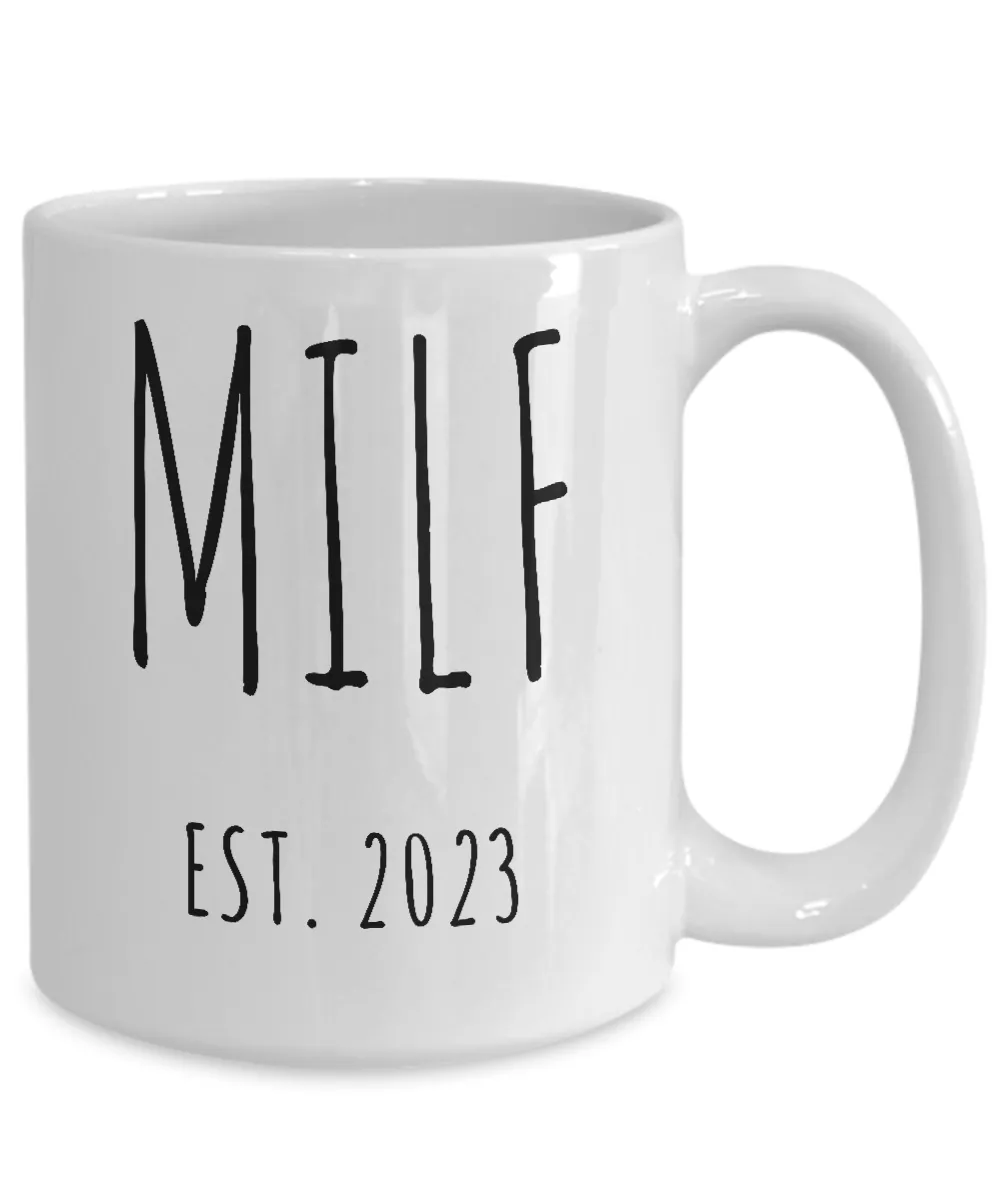 MILF 2023 Mug Coffee Cup Funny Gift