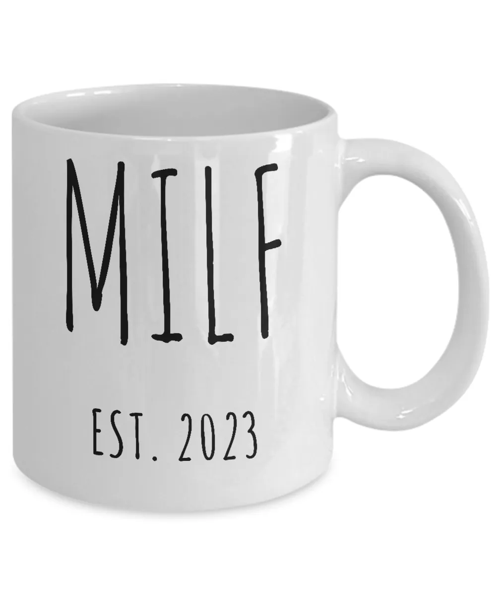 MILF 2023 Mug Coffee Cup Funny Gift