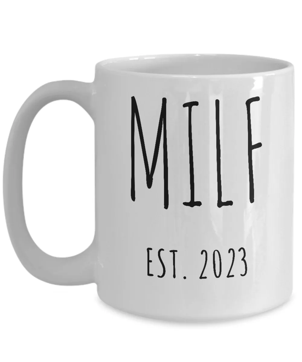 MILF 2023 Mug Coffee Cup Funny Gift